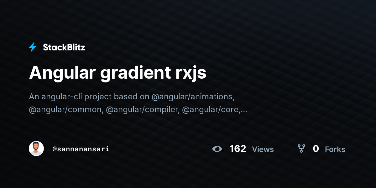 Angular gradient rxjs - StackBlitz