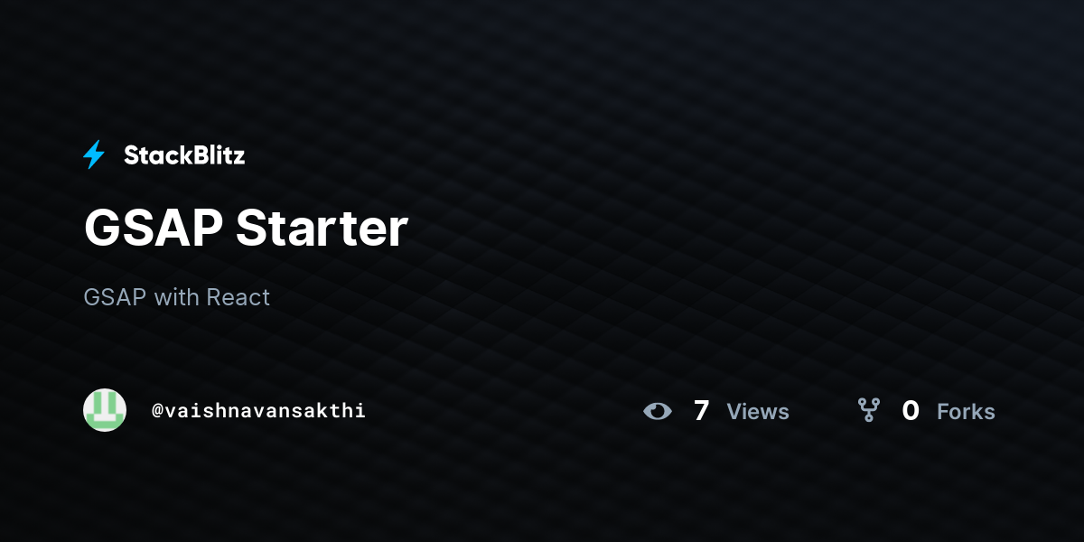 GSAP Starter - StackBlitz