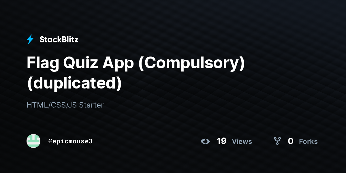Flag Quiz App (Compulsory) (duplicated) - StackBlitz