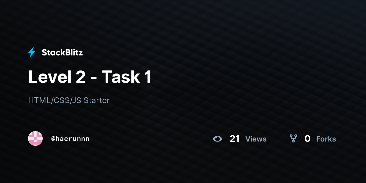 Level 2 - Task 1 - StackBlitz