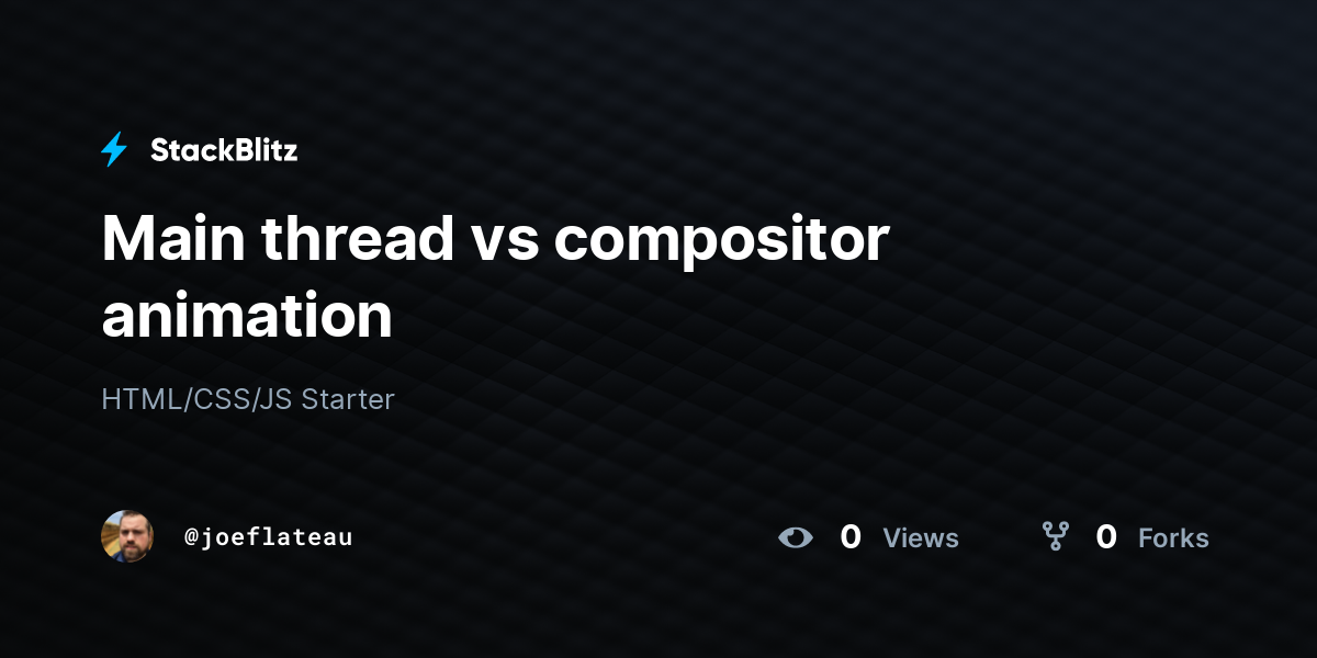 Main thread vs compositor animation - StackBlitz