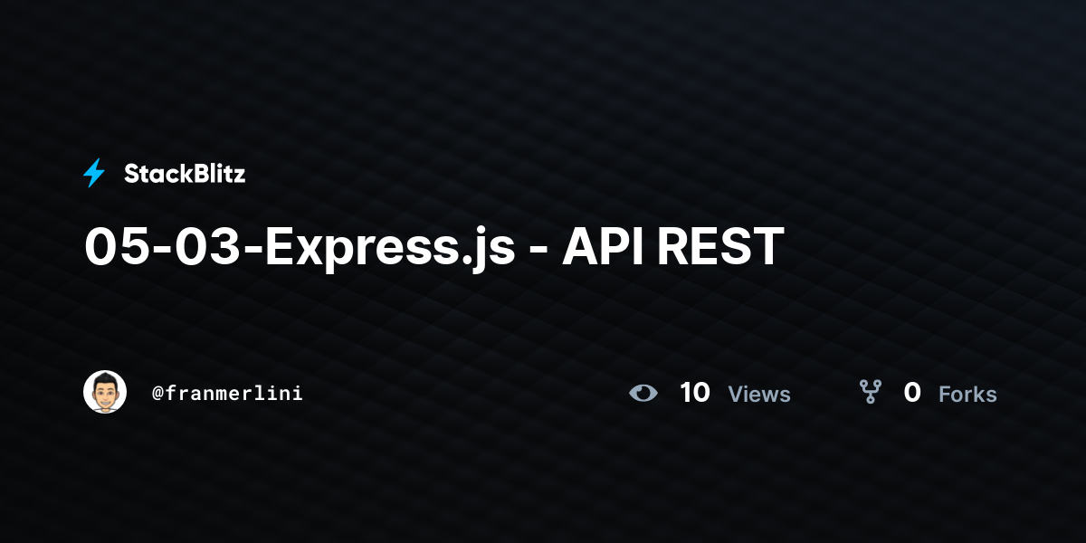 05-03-Express.js - API REST - StackBlitz