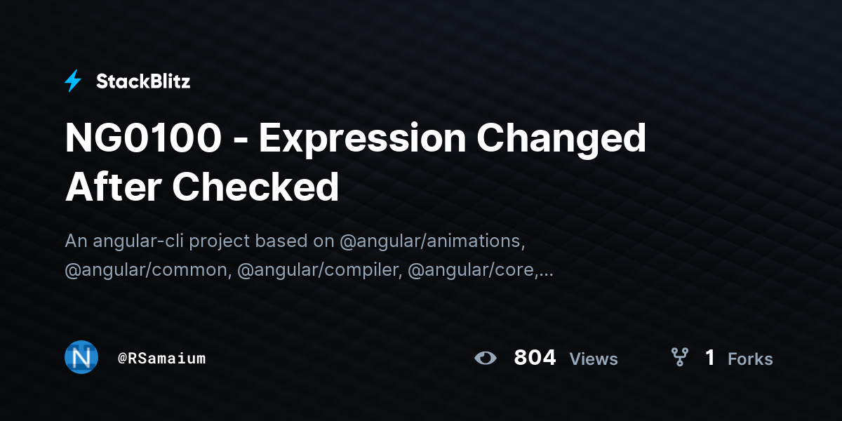NG0100 - Expression Changed After Checked - StackBlitz