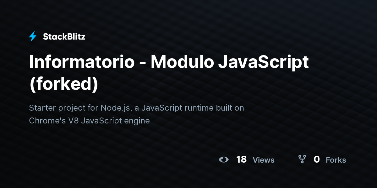 Informatorio - Modulo JavaScript (forked) - StackBlitz