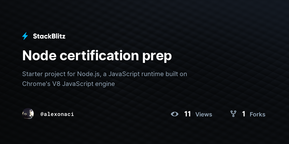 Node certification prep - StackBlitz