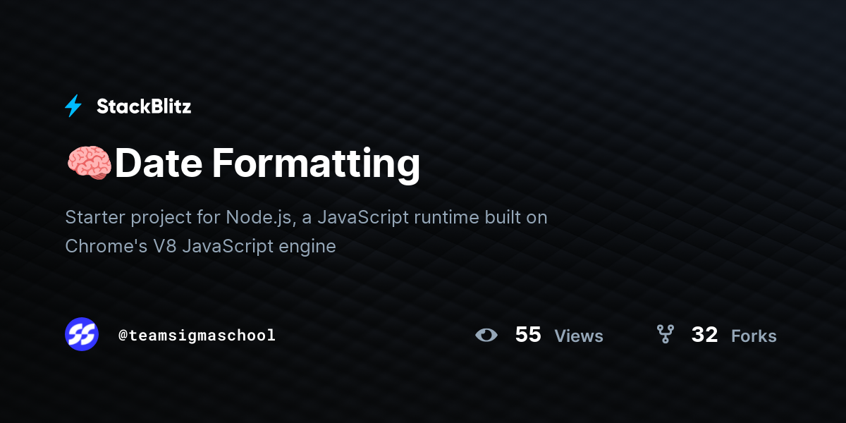 🧠Date Formatting - StackBlitz