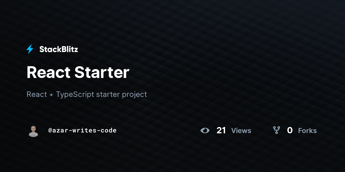 React Starter - StackBlitz