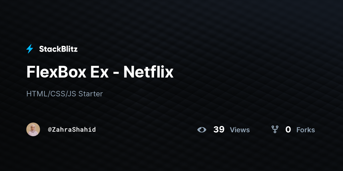 FlexBox Ex - Netflix - StackBlitz