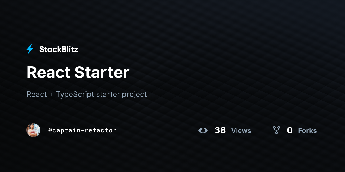 React Starter - StackBlitz