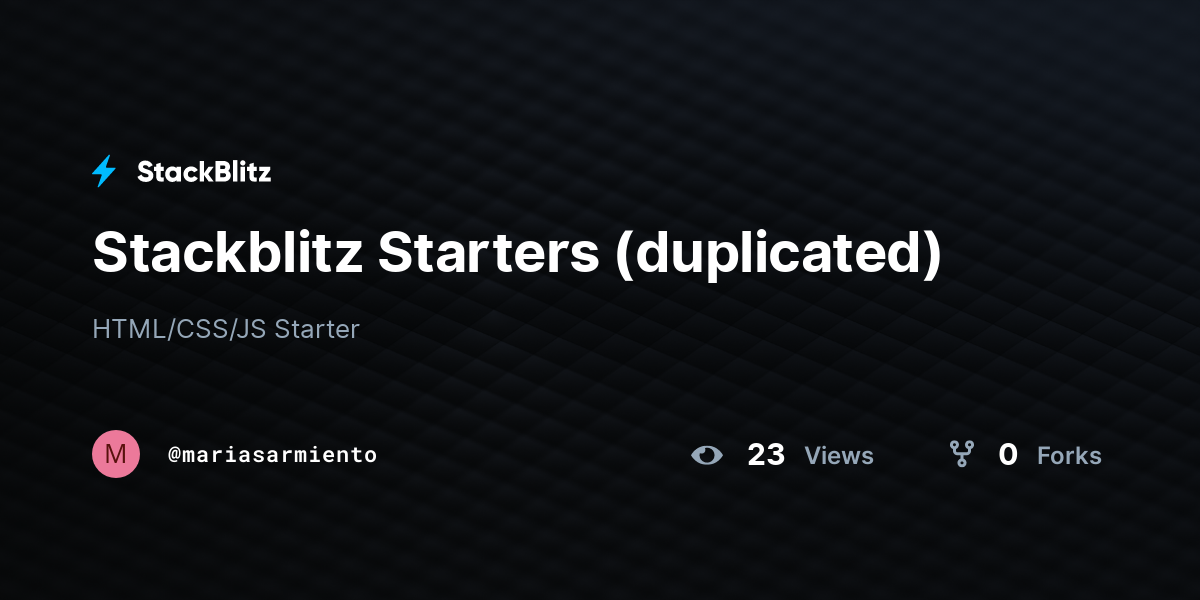 Stackblitz Starters (duplicated) - StackBlitz