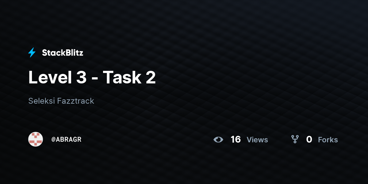 Level 3 - Task 2 - StackBlitz