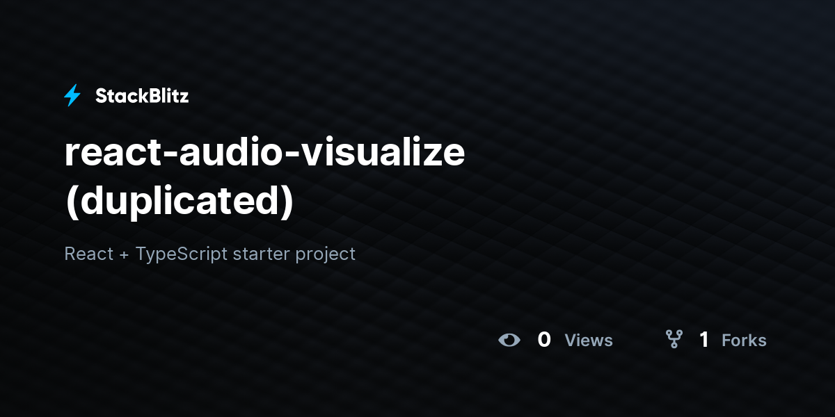 react-audio-visualize (duplicated) - StackBlitz