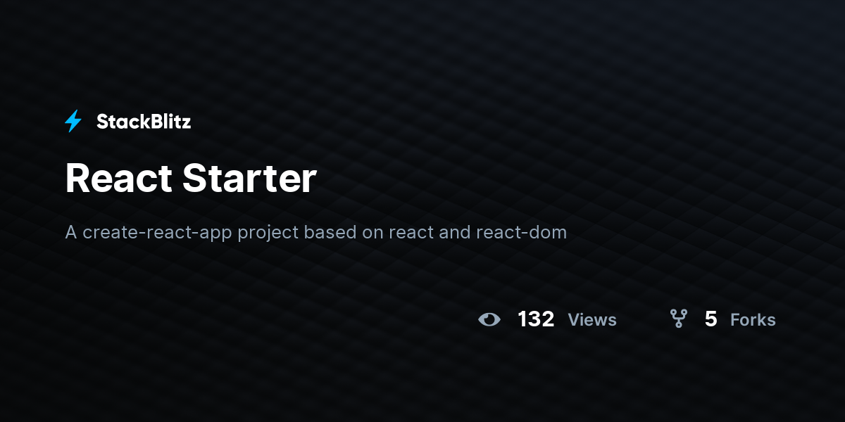 React Starter - StackBlitz
