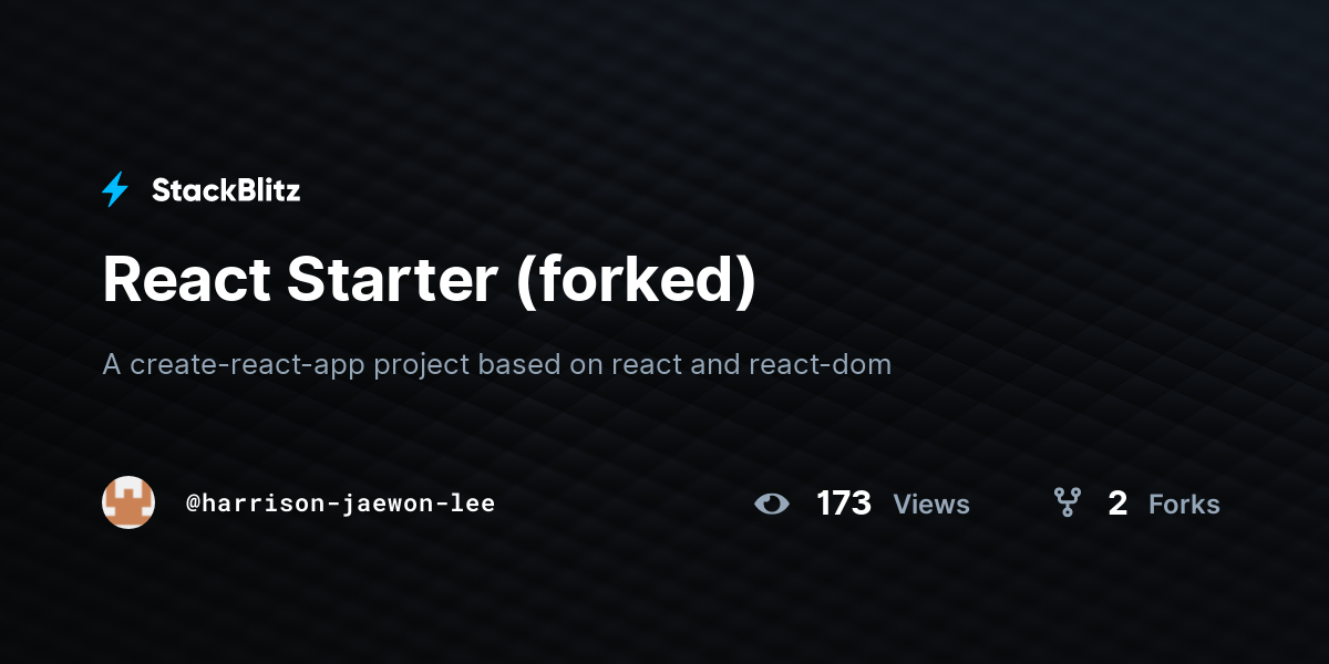 React Starter (forked) - StackBlitz