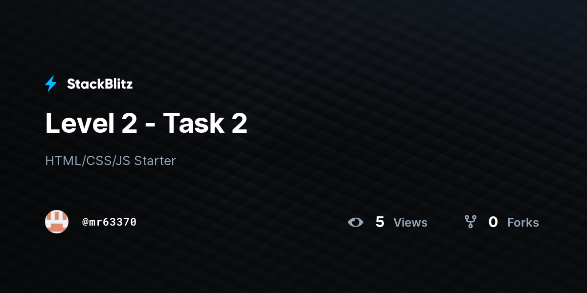 Level 2 - Task 2 - StackBlitz