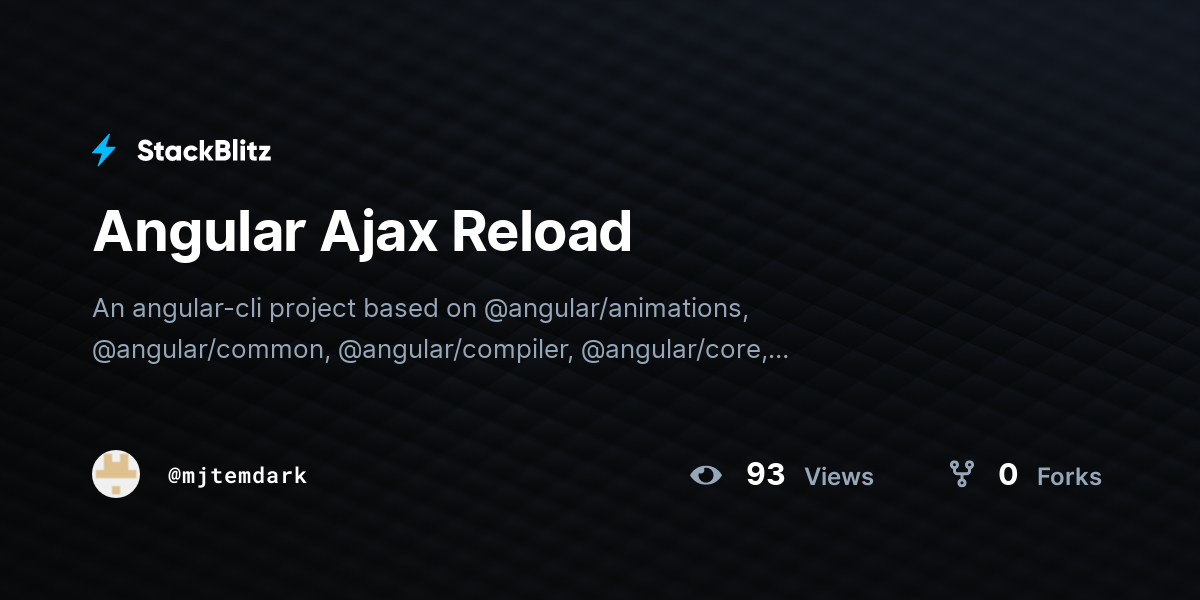 Angular Ajax Reload - StackBlitz