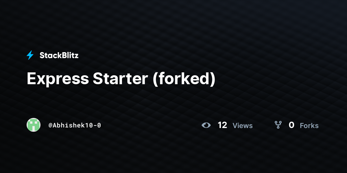 Express Starter (forked) - StackBlitz