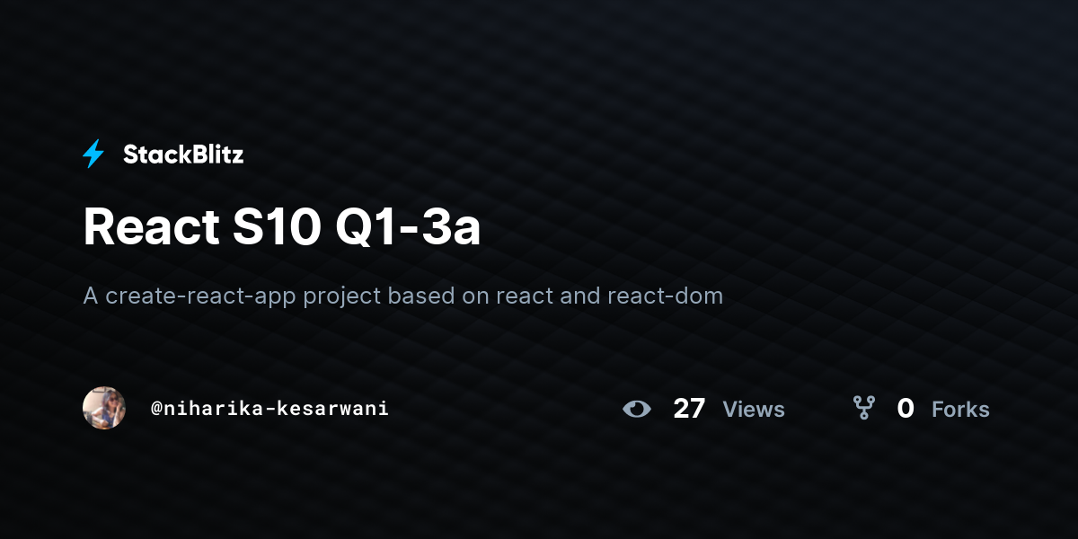 React S10 Q1-3a - StackBlitz