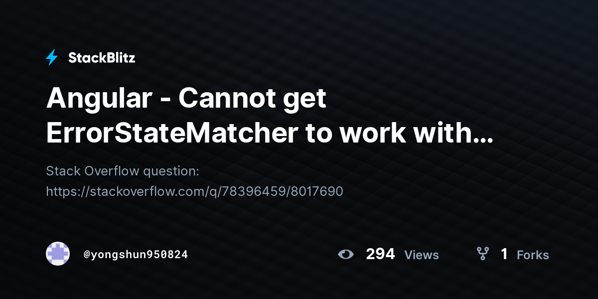 Angular Cannot get ErrorStateMatcher to work with FormGroup inside a