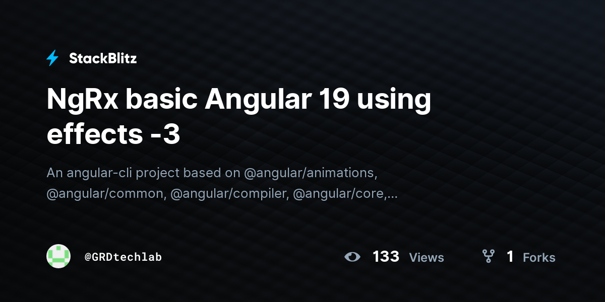 NgRx basic Angular 19 using effects -3 - StackBlitz