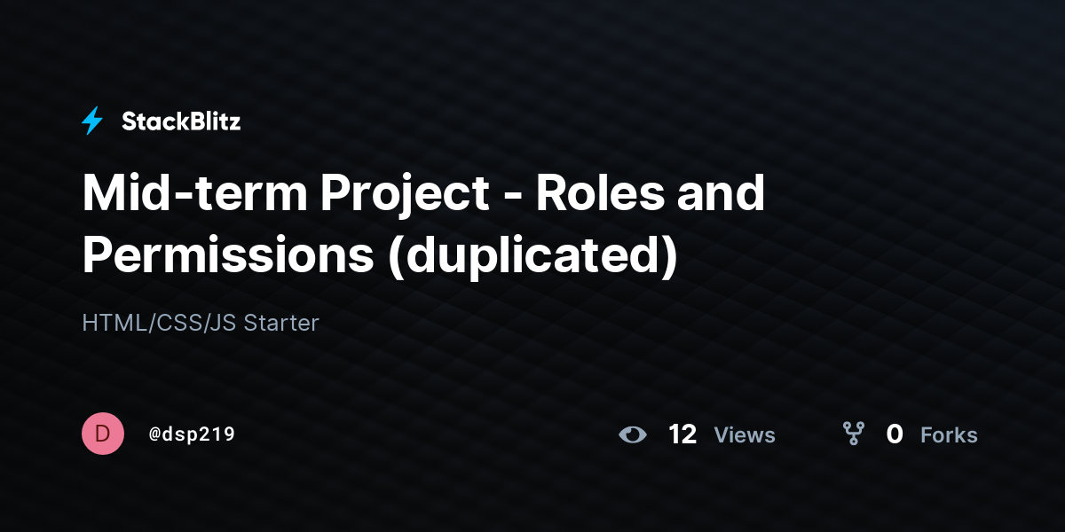 Mid-term Project - Roles and Permissions (duplicated) - StackBlitz