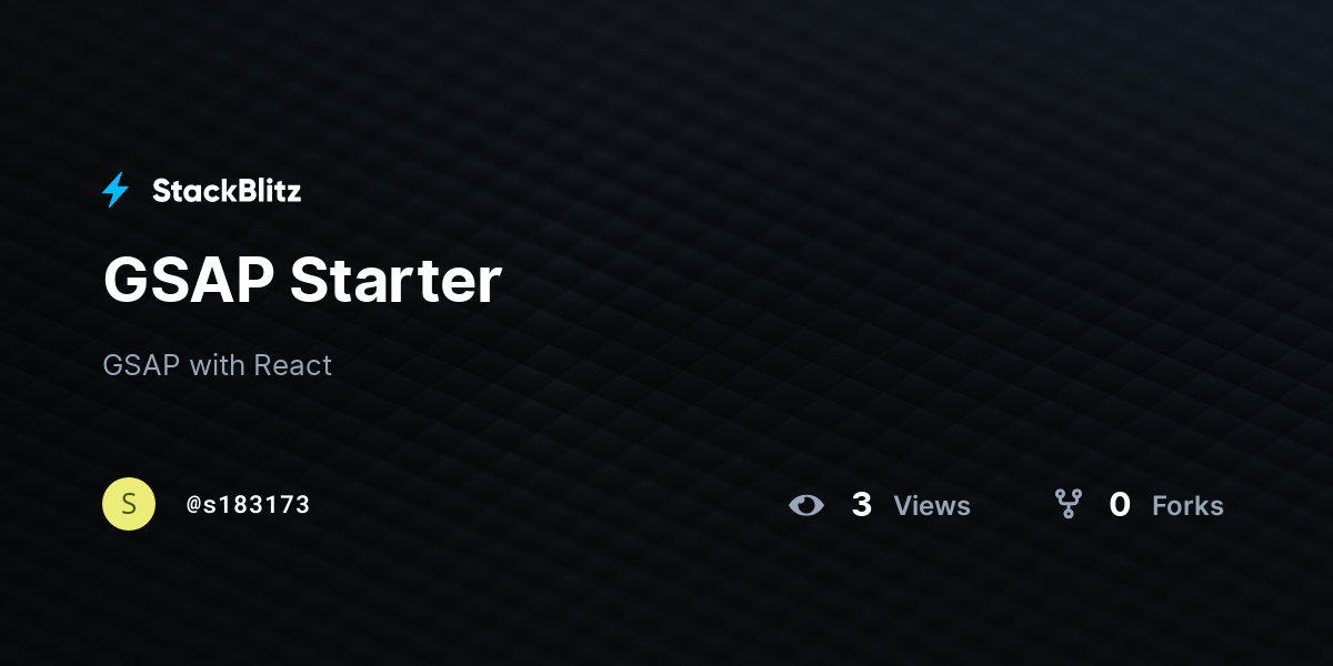 GSAP Starter - StackBlitz