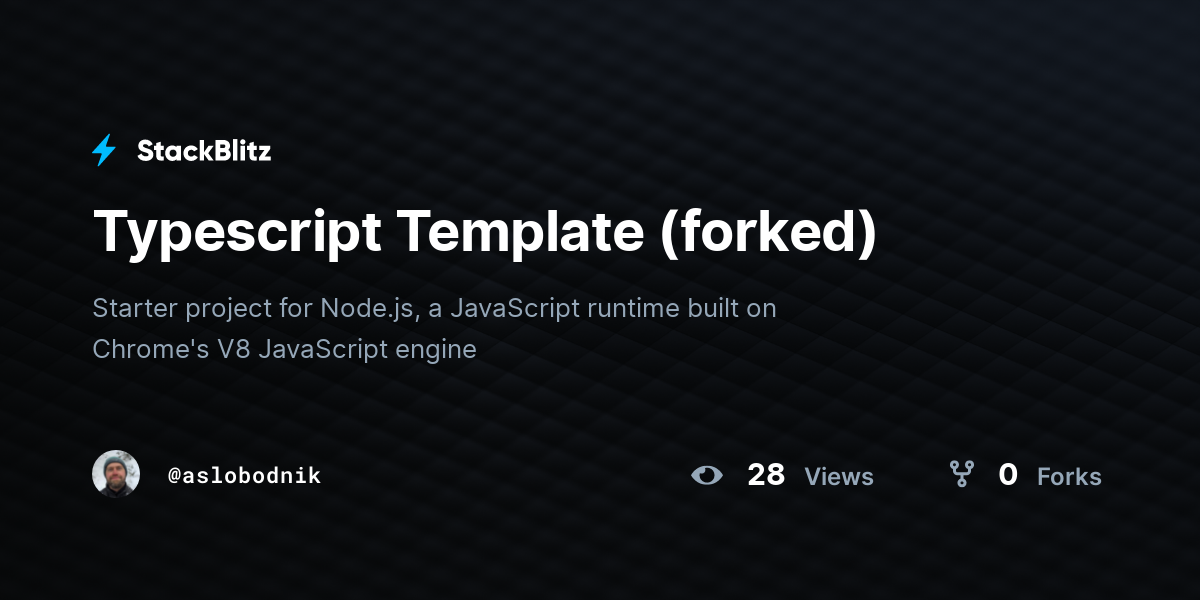 Typescript Template (forked) - StackBlitz
