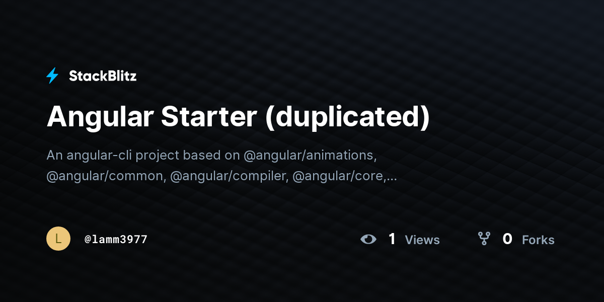 Angular Starter (duplicated) - StackBlitz