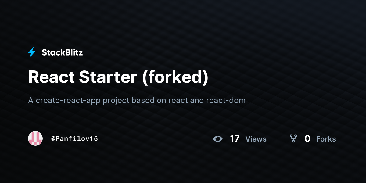 React Starter (forked) - StackBlitz