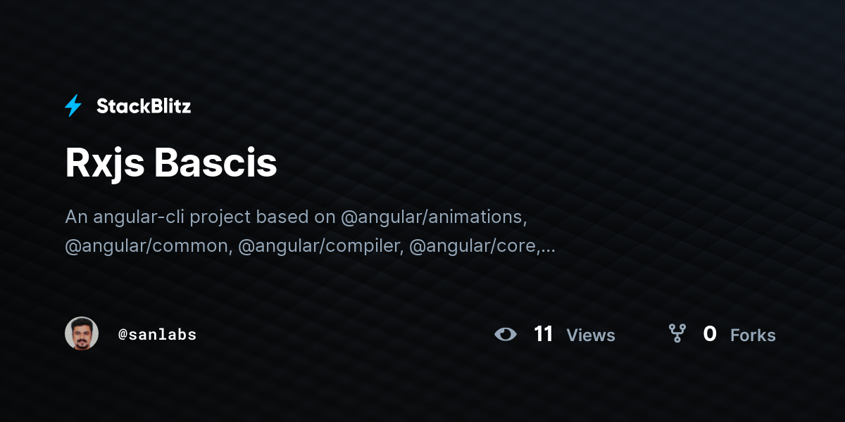 Rxjs Bascis - StackBlitz