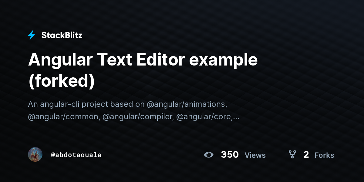 Angular Text Editor example (forked) - StackBlitz