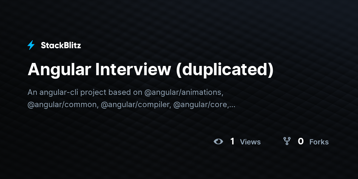 Angular Interview (duplicated) - StackBlitz