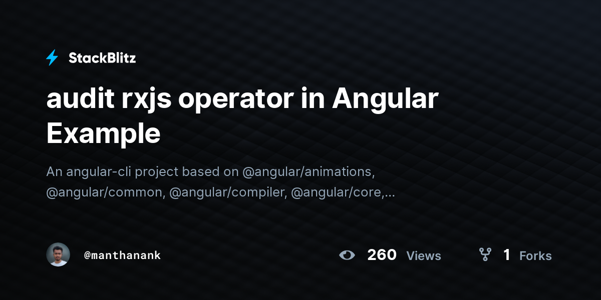 Audit rxjs operator in angular example stackblitz