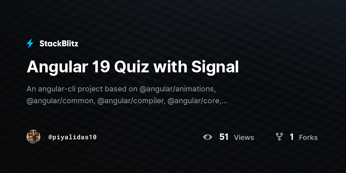 Angular 19 Quiz with Signal - StackBlitz