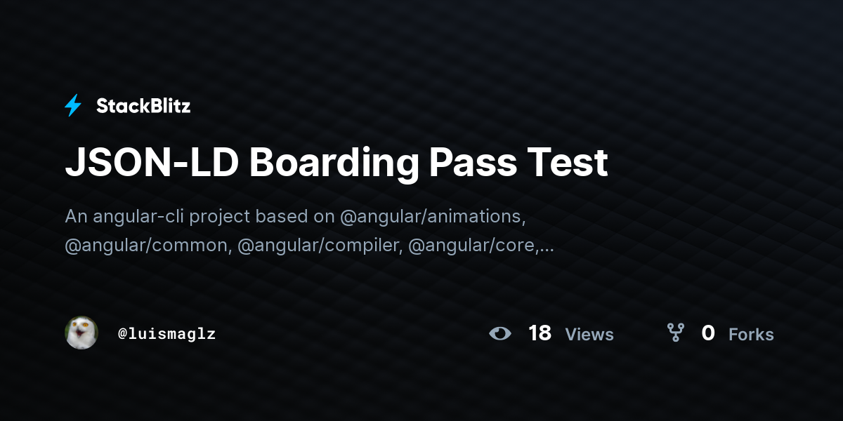 JSON-LD Boarding Pass Test - StackBlitz