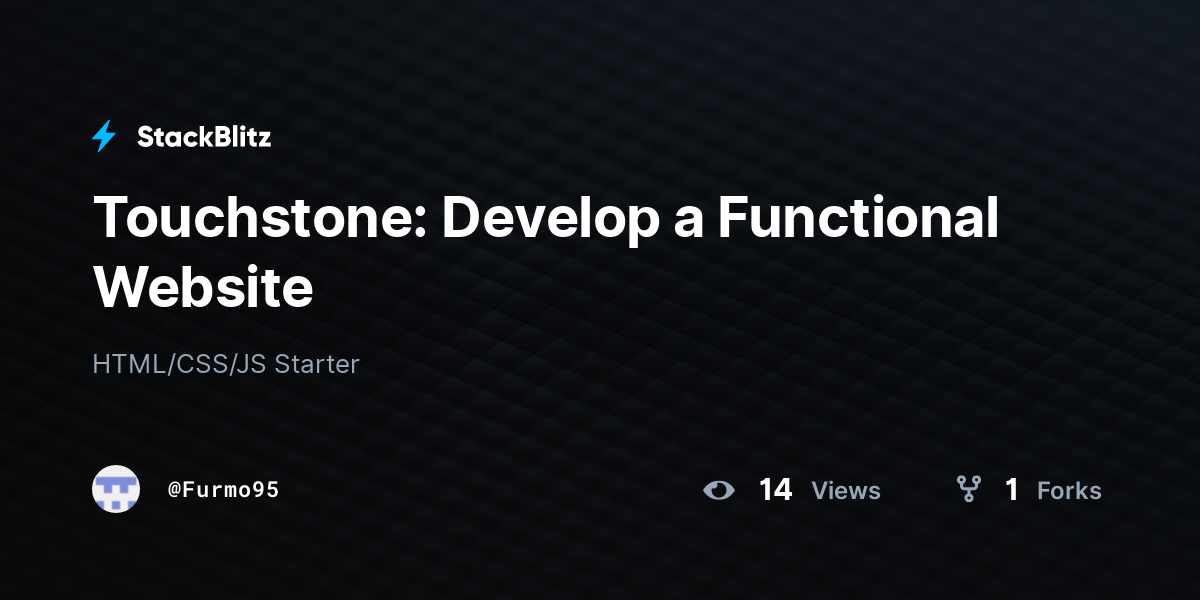 Touchstone: Develop a Functional Website - StackBlitz