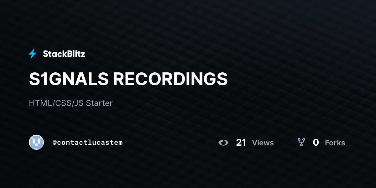 S1GNALS RECORDINGS - StackBlitz