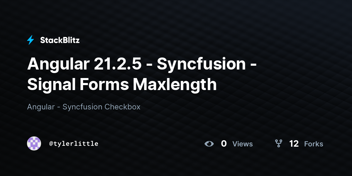 Angular 21.1.4 - Syncfusion Checkbox - StackBlitz