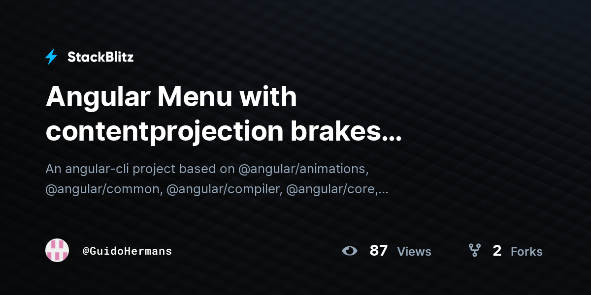 Angular Menu with contentprojection brakes keybaord navigation - StackBlitz