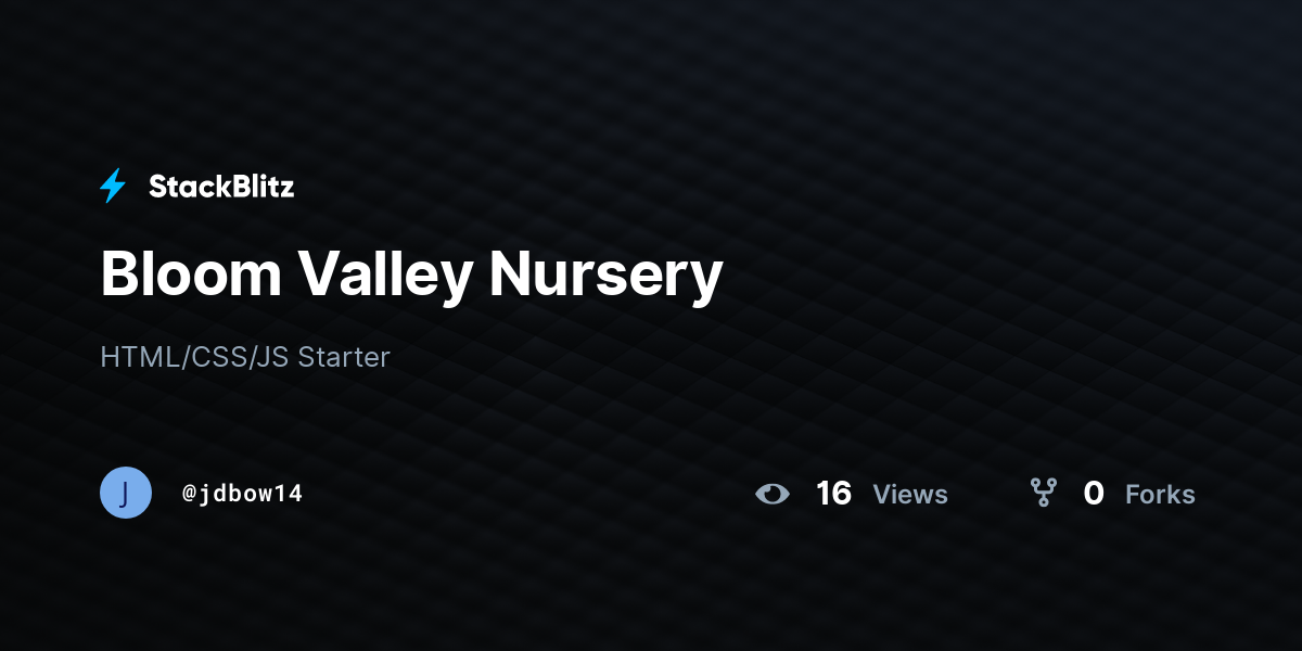 Bloom Valley Nursery - StackBlitz