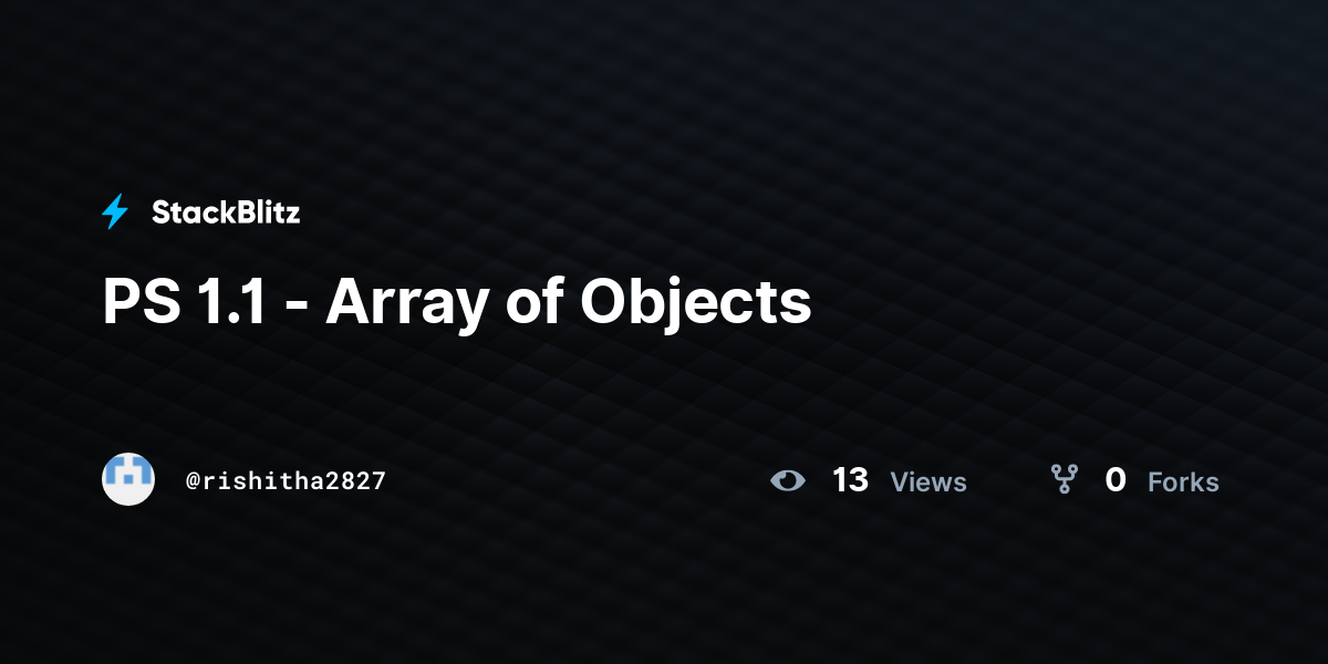 PS 1.1 - Array of Objects - StackBlitz