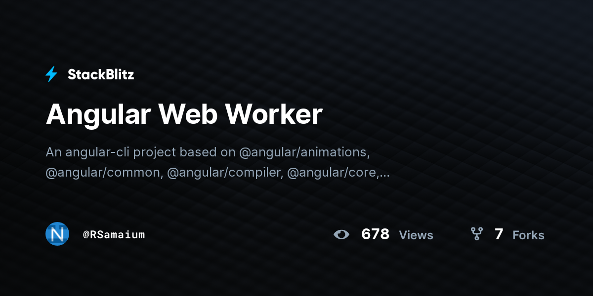 Angular Web Worker - StackBlitz