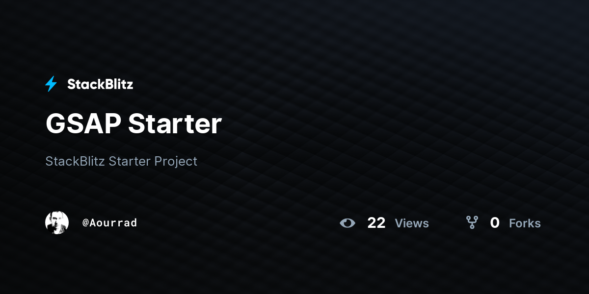 GSAP Starter - StackBlitz