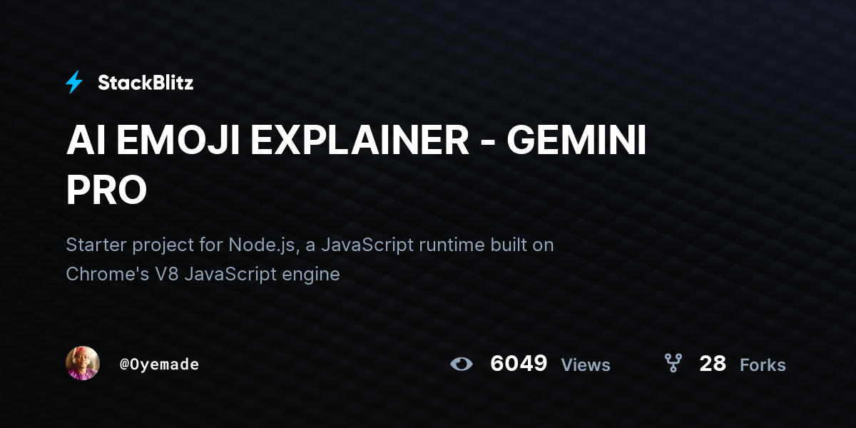 AI EMOJI EXPLAINER - GEMINI PRO - StackBlitz