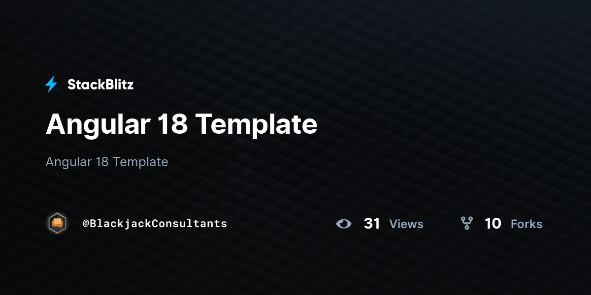 Angular 18 Template - StackBlitz