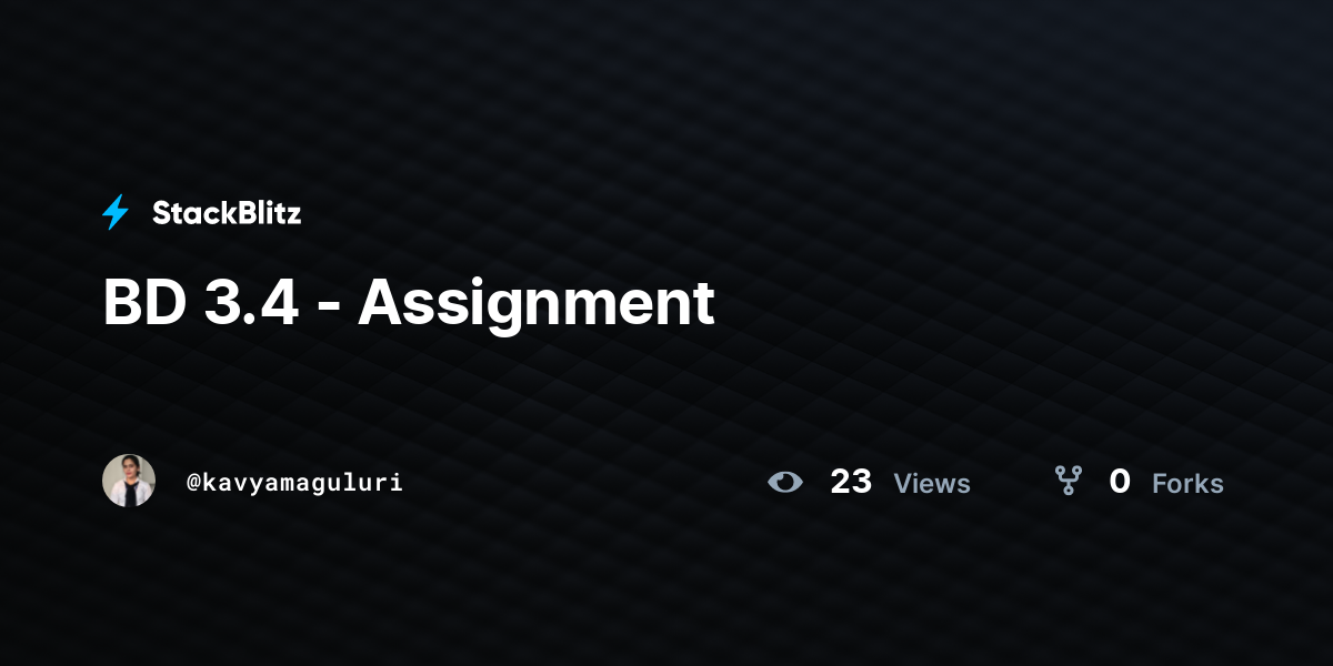 BD 3.4 - Assignment - StackBlitz