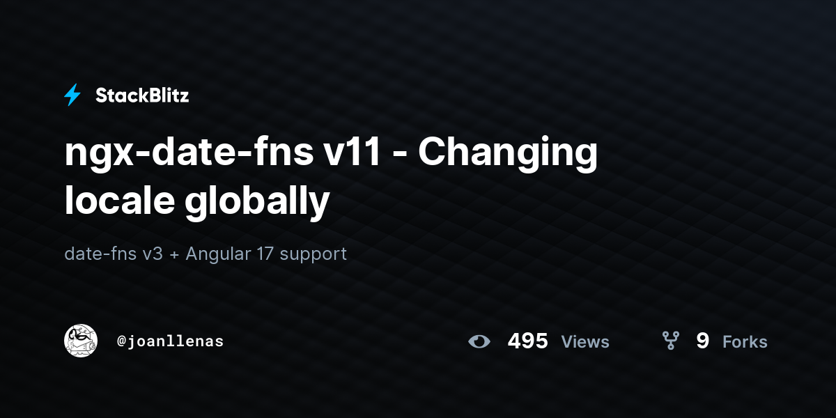 ngx-date-fns v11 - Changing locale globally - StackBlitz