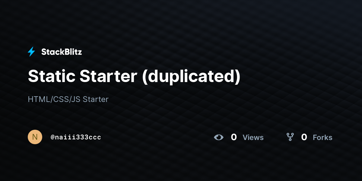 Static Starter (duplicated) - StackBlitz