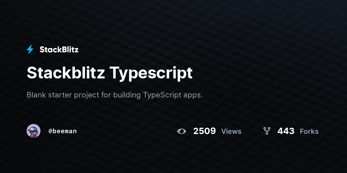 Stackblitz Typescript - StackBlitz