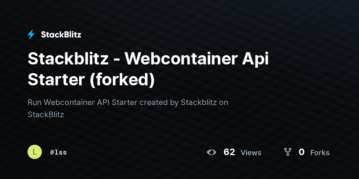 Stackblitz - Webcontainer Api Starter (forked) - StackBlitz